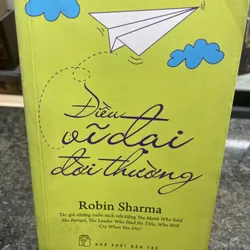 Điều vĩ đại đời thường Robin Sharma DEAL