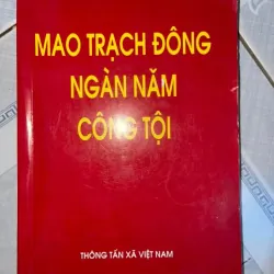 Sách Mao trạch đông ngàn năm công tội