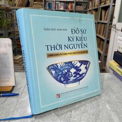 ĐỒ SỨ KÝ KIỂU THỜI NGUYỄN- TRẦN ĐỨC ANH SƠN