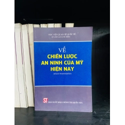 (Sách cũ SCGR) Về chiến lược an ninh của Mỹ hiện nay - Lịch sử VAVOX3S-1 Blogmeo090426
