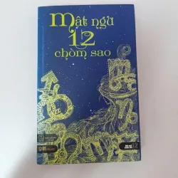 Mật ngữ 12 chòm sao
