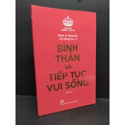 Bình thản và tiêp tục vui sống mới 90% bẩn nhẹ gấp góc nhẹ 2019 HCM1410 Keep Calm KỸ NĂNG