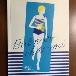 [KINH ĐIỂN] Buồn ơi chào mi - Francoise Sagan 564342