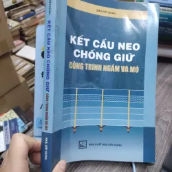 Sách: Kết cấu neo và chống giữ công trình ngầm và mỏ - TG: Đào Viết Đoàn (KT) 738466