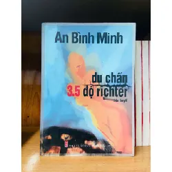Dư chấn 3.5 độ ritcher - An Bình Minh VĂN HỌC VAVO0810