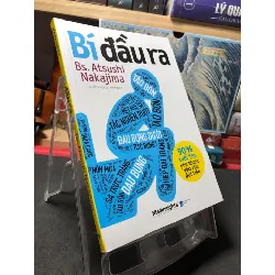 [Sách Cũ SCGR] Bí đầu ra 2021 mới 90% BS.Atsushi Nakajima HPB0910 SỨC KHỎE - THỂ THAO