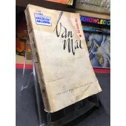 Ban mai 1980 mới 50% ố vàng nặng Bùi Bình Thi HPB0906 SÁCH VĂN HỌC Blogmeo21025