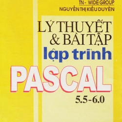 Lý thuyết & Bài tập lập trình Pascal 5.5-6.0