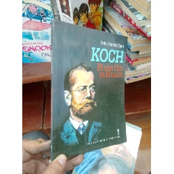 (Sách cũ SCGR) Koch đi săn tìm vi khuẩn - Phương Hạnh 2011 Sách văn học VAVO-AK19 Blogmeo090426