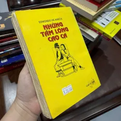 Những Tấm Lòng Cao Cả – Edmondo De Amicis | Sách văn học thiếu nhi kinh điển- K2 1000239