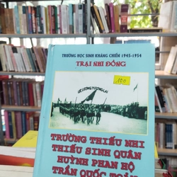 TRẠI NHI ĐỒNG - THIẾU SINH QUÂN HUỲNH PHAN HỘ - TRẦN QUỐC TOẢN