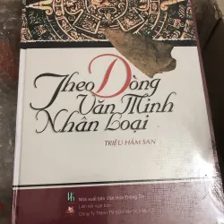 theo dòng văn minh nhân loại