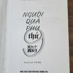 Tiểu thuyết Trung Quốc: NGƯỜI QUẢ PHỤ THỨ CHÍN (Nghiêm Ca Cầm) 754588