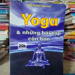 Yoga & những bài tập căn bản
