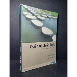 Quản trị chiến lược khái luận và các tình huống 2017 mới 80% bẩn bìa, ố nhẹ, tróc gáy, tróc bìa Fred R.David HCM0906 GIÁO TRÌNH, CHUYÊN MÔN