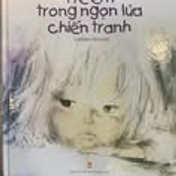 Trẻ em trong ngọn lửa chiến tranh