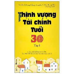 Thịnh Vượng Tài Chính Tuổi 30 - Tập 1 - Go, Deuk Seong, Jung, Sung Jin, Choi, Byung Hee 117845