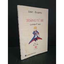 Hoàng tử bé (sách máu) mới 90% bẩn nhẹ 2013 Saint-Exupery HCM3004 VĂN HỌC