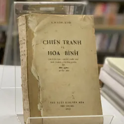 CHIẾN TRANH VÀ HOÀ BÌNH (TẬP 2,3,4) - L. N. TÔN XTÔI  935323