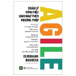 Quản Lý Công Việc Linh Hoạt Theo Phương Pháp Agile - ClydeBank Business