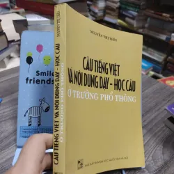Sách: Câu Tiếng Việt và nội dung dạy - học câu ở trường Phổ Thông (A2) 607424