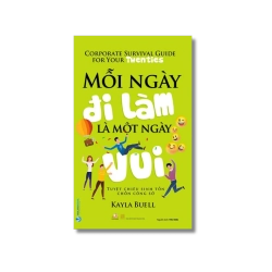 Mỗi ngày đi làm là một ngày vui - Kayla Buell