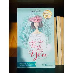 [Sách Cũ SCGR] Như chờ Tình đến rồi hãy Yêu - Nhiều tác giả VĂN HỌC VAVO0810