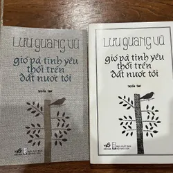 Gió và tình yêu thổi trên đất nước tôi - Lưu Quang Vũ (9)