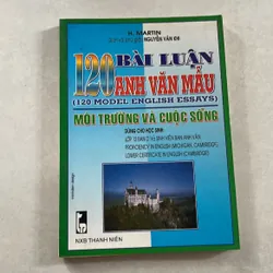 120 Bài luận Anh văn mẫu: Môi trường và cuộc sống - H. Martin
