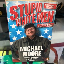 Stupid white men -  Michael Moore 99322