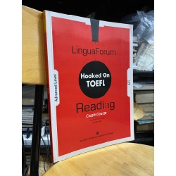 Hooked on Toefl: Reading Crash Course, Advanced Level