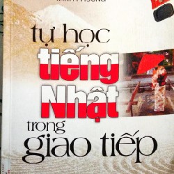 Sách TỰ HỌC TIẾNG NHẬT TRONG GIAO TIẾP 22908