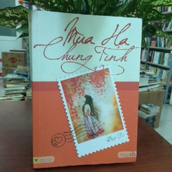 MÙA HẠ CHUNG TÌNH - Diệp Tử 284218