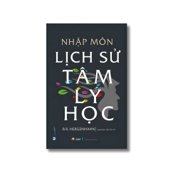 Nhập môn lịch sử tâm lý học - B.R.Hergenhahn Vanvosach