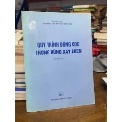 Quy trình đóng cọc trong vùng xây chen
