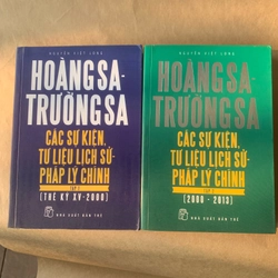 Hoàng Sa Trường Sa, các sự kiện tư liệu lịch sử pháp lý chính, hai tập, Nguyễn Việt long