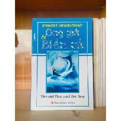 [Sách Cũ SCGR] Ông già & Biển cả - Ernest Hemingway VĂN HỌC VAVO0810