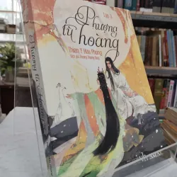 PHƯỢNG TÙ HOÀNG (TẬP 2, 3, 4) - THIÊN Y HỮU PHONG 972050