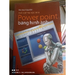 Phổ cập tin học 10: Power point bằng hình ảnh - Bảo Anh ; Tuấn Kiệt