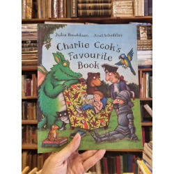 CHARLIE COOK'S FAVOURITE BOOK - Julia Donaldson & Axel Scheffler