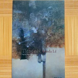 Linda Lê (Sóng ngầm - Lại đùa với lửa - Tiếng nói) 735836