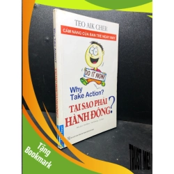 (TẶNG BOOKMARK) Tại sao phải hành động 2017 Teo Aik Cher mới 80% ố (kỹ năng) RBK1201