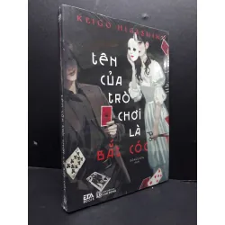 [Sách Cũ SCGR] Tên của trò chơi bắt cóc mới 100% HCM1406 Keigo Higashino SÁCH VĂN HỌC