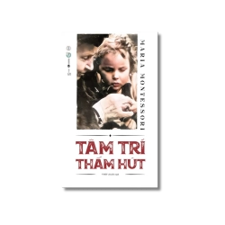 Tâm trí thấm hút - Maria Montessori