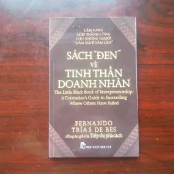 [Sách Kinh Doanh] Sách Đen Về Tinh Thần Doanh Nhân (Fernando Trias De Bes)
