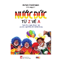 Nước Đức từ Z về A - Jonchen Dieckmann
