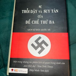 Sự Trỗi Dậy Và Suy Tàn Của Đế Chế Thứ Ba  79628