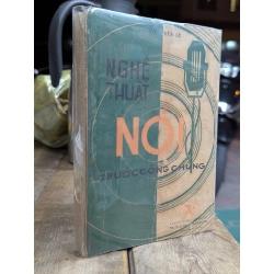 Nghệ thuật nói trước công chúng - Nguyễn Hiến Lê 449814