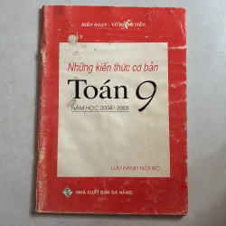 Những kiến thức cơ bản toán 9