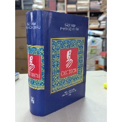 CHU DỊCH - SÀO NAM PHAN BỘI CHÂU 119962